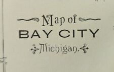 Vintage 1901 BAY CITY MICHIGAN Map 11