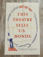 Original 1944 This Theatre Sells U.S. Bonds 6th War Loan WW II US Movie Poster picture
