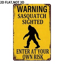 Warning Sasquatch Sighted Enter At Tin Metal Signs Home Décor 8x12 picture