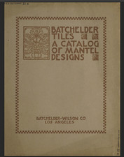 Batchelder tiles catalog of mantel designs 104 pages Los Angeles picture