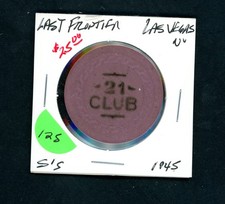 Vintage Last Frontier $25  Las Vegas, Nevada Casino Chip picture