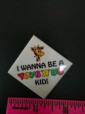 Vintage Toys R Us I Wanna Be A Toys R Us Kid Square Pin Button Badge Collectible picture