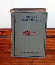 John Mulholland Quicker Than they Eye picture
