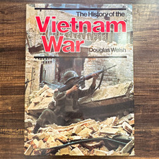 The History of the Vietnam War 1961-75 by Douglas Welsh Hardcover Illustrated  picture