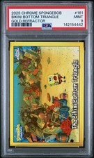 2025 Topps Chrome SpongeBob #161 Bikini Bottom Triangle TRUE Gold Refractor PSA9 picture