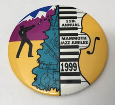 Vintage 1999 MAMMOTH JAZZ JUBILEE ~ Mammoth Mountain, CA. Button / Pinback picture