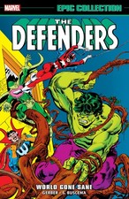 Defenders Epic Collection: World Gone Sane (Marvel Defenders Epic Collection) picture