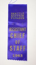 1963 Seattle Seafair Parade Parades Official Assistant Chief of Staff Ribbon Vtg picture