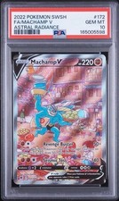 2022 Pokemon Sword & Shield Astral Radiance #172/189 Machamp V Ultra Rare PSA 10 picture