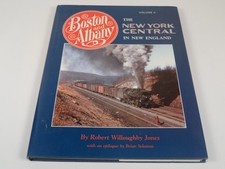 Boston and Albany - New York Central in New England Vol 2 - Jones, R picture