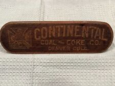 Antique Continental Coal & Coke Co. Denver, CO Advertising Shoe Brush picture
