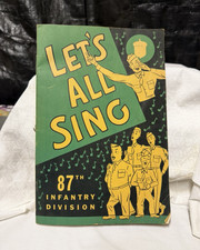 1943 WWII Let’s All Sing 87th Infantry Division US Army Song Book picture