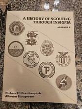 ARAPAHO 1 HISTORY OF SCOUTING INSIGNIA 189 pages  AL HOOGEVEEN    picture