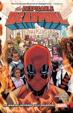Despicable Deadpool Vol 3: The Marvel Universe Kills Deadpool - VERY GOOD picture