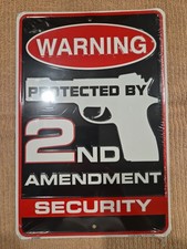 Protected By 2nd Amendment Security Metal Sign picture
