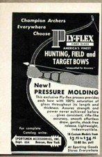 1957 Print Ad Ply-Flex Fibre Glass Hunting,Field,Target Bows Beacon,NY picture