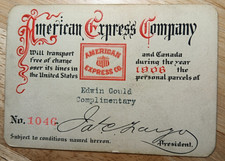 1906 AMERICAN EXPRESS COMPANY PASS PASS No 1046 EDWIN GOULD PRESIDENT picture