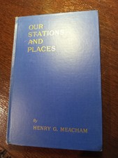 1945 Freemasonry masonic  Our Stations and places  Henry Meacham   /34 picture