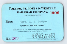 1906 TOLEDO, ST. LOUIS & WESTERN RAILROAD PASS. CLOVER LEAF ROUTE. A.S. DODGE picture