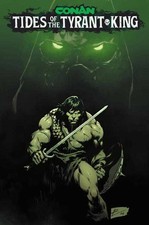 Conan The Barbarian Tides Of The Tyrant King #1 (Of 4) Cover A Roberto De La Tor picture