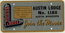 Loyal Order Of Moose Lodge #1180 Austin Minnesota RARE Vintage License Plate picture