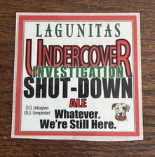 LAGUNITAS BREWING Undercover Investigation Shutdown Ale Rare Craft Beer STICKER picture