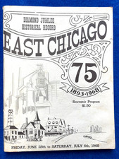 VINTAGE 1968 EAST CHICAGO DIAMOND JUBILEE HISTORICAL RECORD SOUVENIR PROGRAM picture