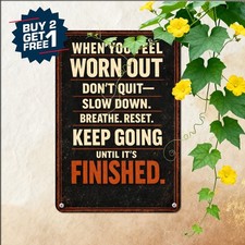 Don't Stop When Tired Sign Motivational Gym Bodybuilding Metal Plaque 8x12 picture