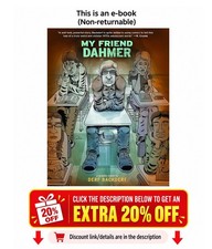 My Friend Dahmer: A Graphic Novel Memoir Derf Backderf picture