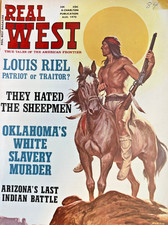Real West Magazine August 1970 Louis Riel Arizona's Last Indian Battle Sheepmen picture