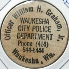 Vintage Waukesha Police Department Waukesha, WI Wooden Nickel - Token Wisconsin picture