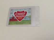 CHIEF OSHKOSH BEER LABEL, OSHKOSH BREWING CO WISCONSIN VINTAGE 1960s picture