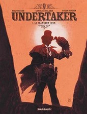 Undertaker - Tome 1 - Le - Hardcover, by Dorison Xavier; Dorison - Very Good picture