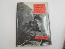 American Narrow Gauge Railroads by George W Hilton, HC 1990 picture