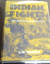 J.W. Vaughn Indian Fights Seven Encounters Native American Cheyenne Sioux Book picture