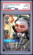 2025 RIFTBOUND: LEAGUE OF LEGENDS OGN-ORIGINS #263A TEEMO - SWIFT SCOUT PSA 10 picture