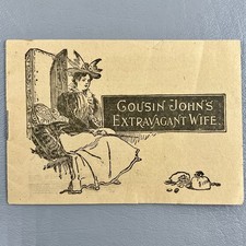 Antique 1897 Cousin John’s Extravagant Wife Story Advertising Booklet Diamond Dy picture