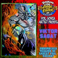 Choose Your Fighter BossKong Edition Foil  Artist Proof BossKong PC Sagat Var. picture