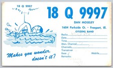 Vintage CB Radio QSL Card 1971 Freeport Illinois Dan Moseley 18 Q 9997 C184 picture