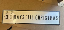 Magnolia Countdown To Christmas Sign Classic Black & White Metal picture