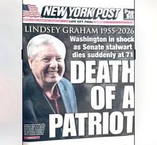 New York Post Sen Lindsey Graham Dead Collectible Edit 7/13/26 New Good Cond picture