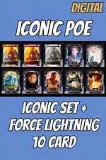 Topps Star Wars Card Trader FORCE LIGHTNING T6 + ICONIC POE DAMERON 10 CARD SET picture