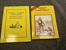 Custer Little Big Horn Books Lot Evidence Custer Enigma & Custer's Final Hours picture