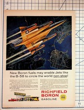 1950s Richfield Boron Gasoline Ad B-58 Hustler Jet Over 100 Octane picture