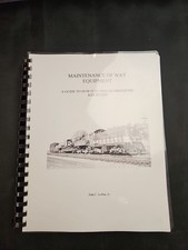Maintenance of way Equipment a Guide To how it is used on prototype Railroads picture