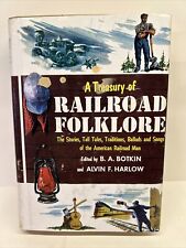 A Treasury Of Railroad Folklore by Botkin and Harlow VTG Stories, Tall Tales picture