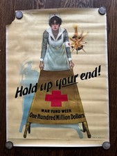 Original WWI Red Cross Poster Hold Up Your End W.B. King Nurse 1918 War Fund picture
