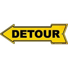 Detour to the Left Novelty Metal Arrow Sign  Directional 17