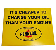 Vtg Pennzoil It’s Cheaper To Change Your Oil Than Your Engine Plastic Sign 14x18 picture