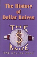 In the early 1920s, The History of Dollar Knife Corporation by Schatt t& Morgan  picture